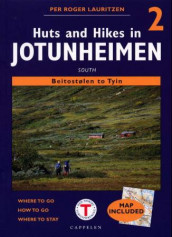 Huts and hikes in Jotunheimen 2 av Per Roger Lauritzen (Heftet)
