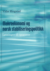 Makroøkonomi og norsk stabiliseringspolitikk av Vidar Ringstad (Heftet)