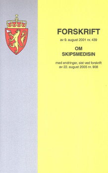 Forskrift om skipsmedisin (Heftet)