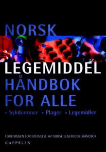 Norsk legemiddelhåndbok for alle (Innbundet)