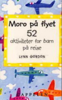 Moro på flyet av Lynn Gordon (Ukjent)