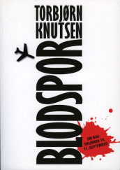 Blodspor av Torbjørn Knutsen (Heftet)