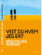 Veit du hvem jeg er? av Hæge Follegg Pedersen (Innbundet)