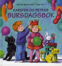 Karsten og Petras bursdagsbok av Tor Åge Bringsværd (Innbundet)