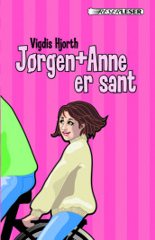 Jørgen + Anne er sant av Vigdis Hjorth (Innbundet)