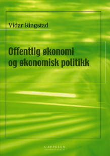 Offentlig økonomi og økonomisk politikk av Vidar Ringstad (Heftet)