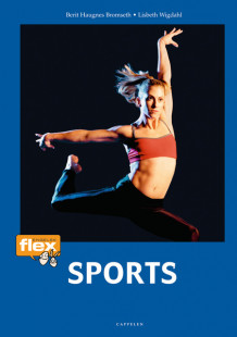 Flex Sports av Berit Haugnes Bromseth (Heftet)