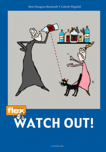 Flex Watch out! av Berit Haugnes Bromseth (Heftet)