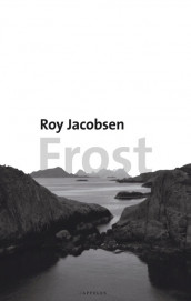 Frost av Roy Jacobsen (Innbundet)