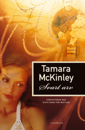 Svart arv av Tamara McKinley (Innbundet)