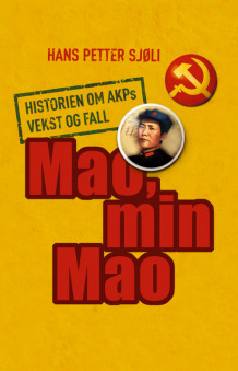 Mao, min Mao av Hans Petter Sjøli (Innbundet)