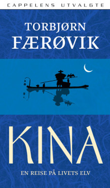 Kina av Torbjørn Færøvik (Heftet)