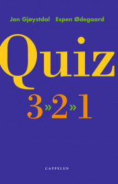 Quiz 3 * 2 * 1 av Jon Gjøystdal (Heftet)