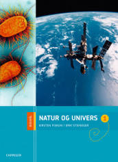 Natur og univers 1 Elevbok av Kirsten Fiskum og Erik Steineger (Innbundet)