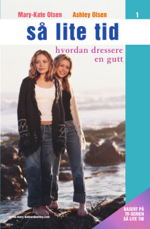 Hvordan dressere en gutt av Mary-Kate & Ashley Olsen (Heftet)