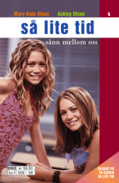 Sånn mellom oss av Mary-Kate & Ashley Olsen (Heftet)