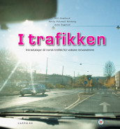 I trafikken (2005) av Perly Folstad Norberg (Heftet)