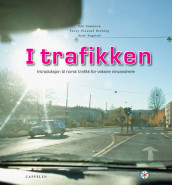 I trafikken (2005) av Perly Folstad Norberg (Heftet)