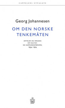Om den norske tenkemåten av Georg Johannesen (Heftet)