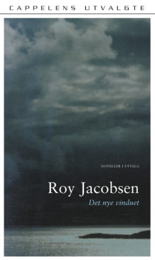 Det nye vinduet av Roy Jacobsen (Heftet)