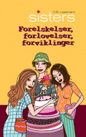 Forelskelser, forlovelser, forviklinger av C.B. Lessmann (Innbundet)