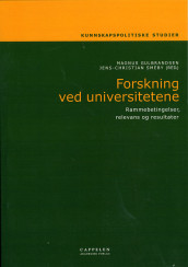 Forskning ved universitetene av Magnus Gulbrandsen og Jens-Christian Smeby (Heftet)
