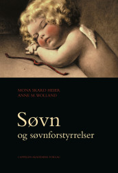 Søvn og søvnforstyrrelser av Mona Skard Heier og Anne M. Wolland (Heftet)