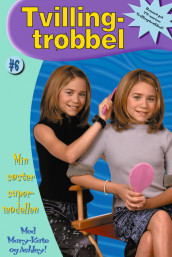 Min søster supermodellen av Mary-Kate & Ashley Olsen (Heftet)