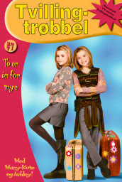 To er én for mye av Mary-Kate & Ashley Olsen (Heftet)