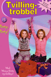 Party, party! av Mary-Kate & Ashley Olsen (Heftet)