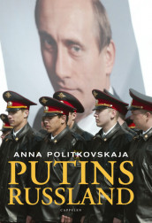 Putins Russland av Anna Politkovskaja (Innbundet)