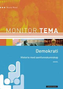 Monitor Tema Historie - Demokrati av Wenche Wessel (Heftet)