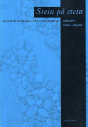 Stein på stein Norsk-engelsk ordliste av Elisabeth Ellingsen (Heftet)