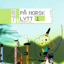 På norsk LYTT 1 av Jon Rolland (Lydbok-CD)