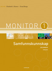 Monitor 1 Samfunnskunnskap Grunnbok av Elisabeth S Berner (Innbundet)