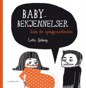 Babybekjennelser av Lotta Sjöberg (Innbundet)
