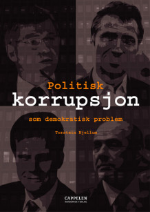 Politisk korrupsjon som demokratisk problem av Torstein Hjellum (Heftet)