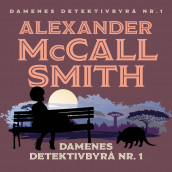 Damenes detektivbyrå nr.1 av Alexander McCall Smith (Nedlastbar lydbok)