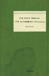 von Aschenbachs fristelse av Jan Jakob Tønseth (Innbundet)