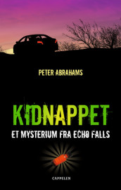 Kidnappet av Peter Abrahams (Innbundet)