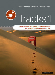 Tracks 1 Engelsk for medier og kommunikasjon / medium og kommunikasjon Vg1 av Torgeir Brandal (Heftet)