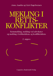 Mekling i rettskonflikter av Anne Austbø og Geir Engebretsen (Heftet)