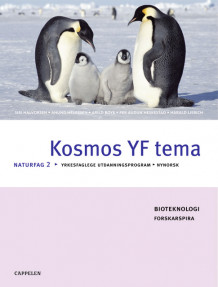 Kosmos YF tema Bioteknologi (2006) av Siri Halvorsen (Heftet)