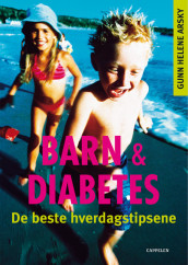 Barn & diabetes av Gunn Helene Arsky (Innbundet)