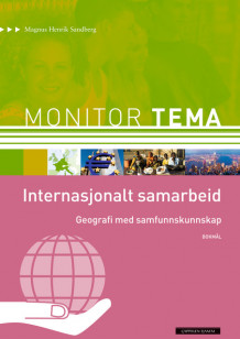 Monitor Tema Geografi - Internasjonalt samarbeid av Magnus Henrik Sandberg (Heftet)