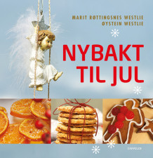 Nybakt til jul av Marit Røttingsnes Westlie (Innbundet)