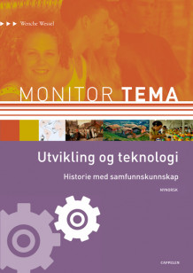 Monitor Tema Historie - Utvikling og teknologi av Wenche Wessel (Heftet)