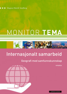Monitor Tema Geografi - Internasjonalt samarbeid av Magnus Henrik Sandberg (Heftet)