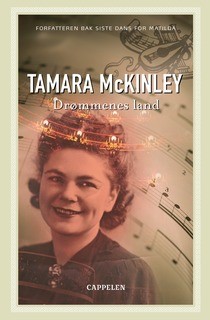 Drømmenes land av Tamara McKinley (Innbundet)