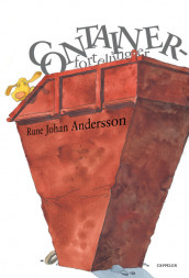 Container-fortellinger av Rune Johan Andersson (Innbundet)